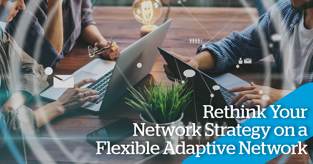 SD-WAN a Key Enabler of the Adaptive Network