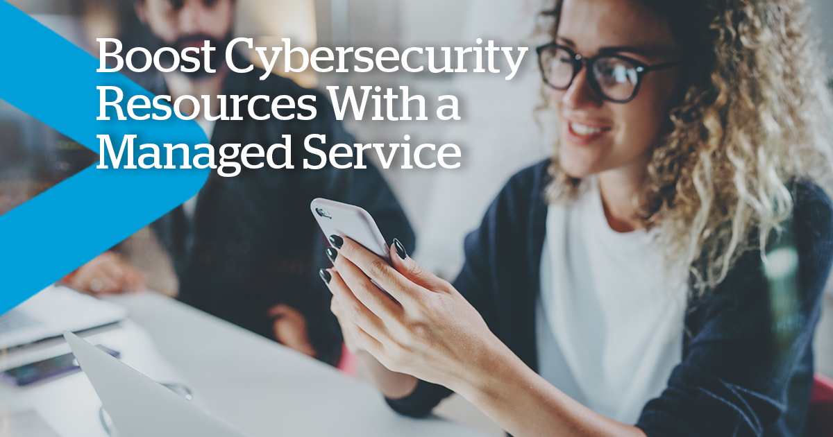 Overcome Cybersecurity Skills Shortage With A Managed Service
