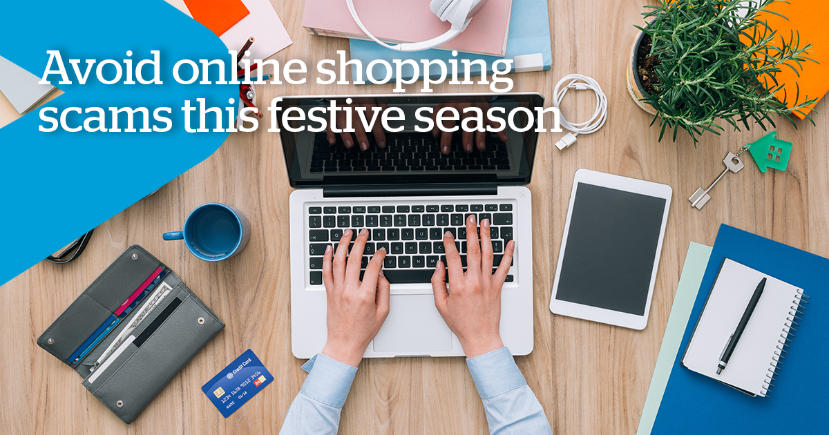 Support employees to avoid online shopping scams this festive season