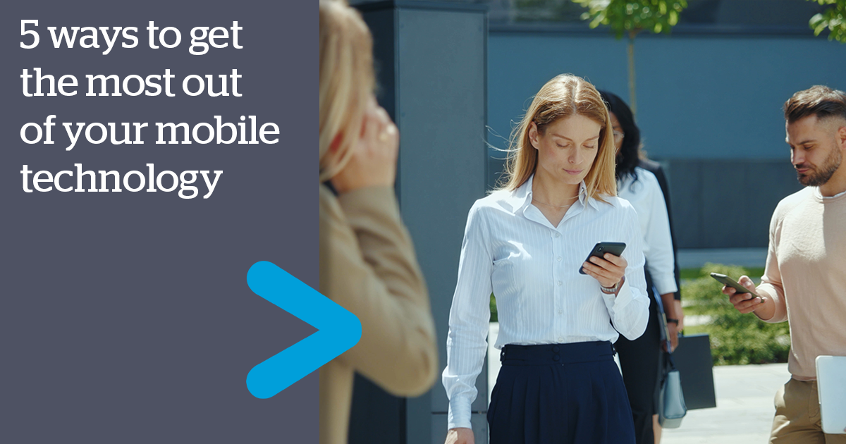 5 Reasons Every Business Should Have a Managed Mobility Strategy