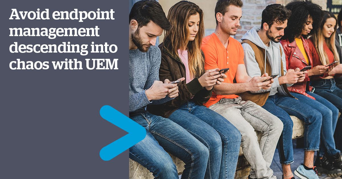 How UEM Simplifies Endpoint Management