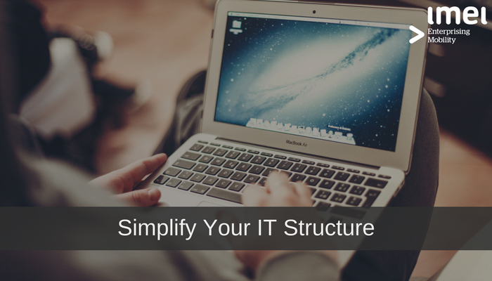 5 Ways Mobility Can Simplify Your IT Structure